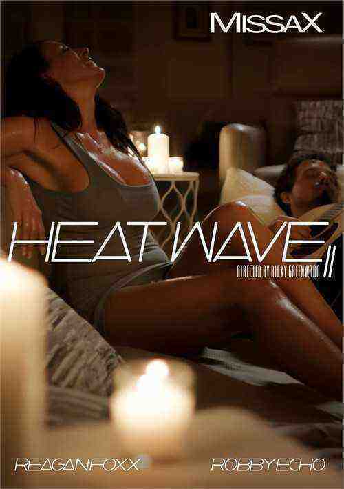 [18+] Heatwave II