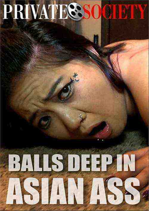 [18+] Balls Deep In Asian Ass