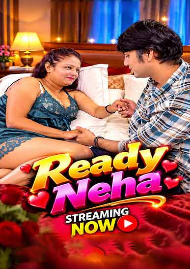 Ready Neha Uncut (2026) Unrated (2026)