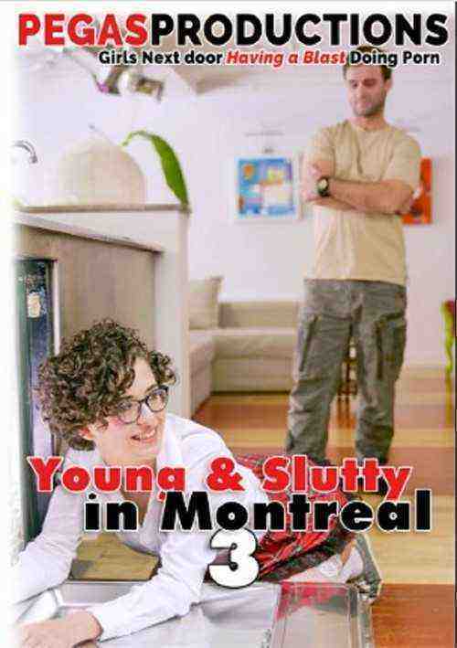 [18+] Young & Slutty In Montreal 3