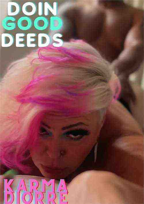 [18+] Doin Good Deeds