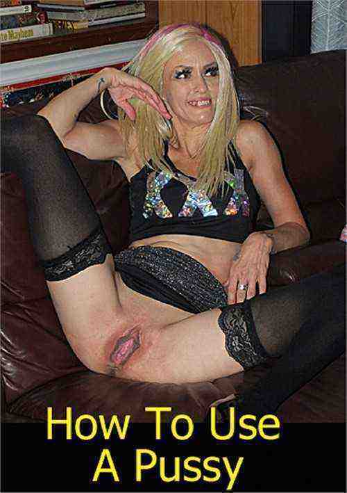 [18+] How to Use a Pussy