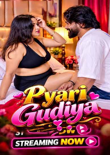 Pyari Gudiya Uncut (2026) Unrated (2026)