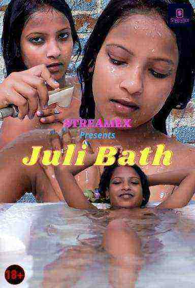 Juli Bath (2021) Season 1 Episode 1 StreamexApp Originals Uncut (2021)