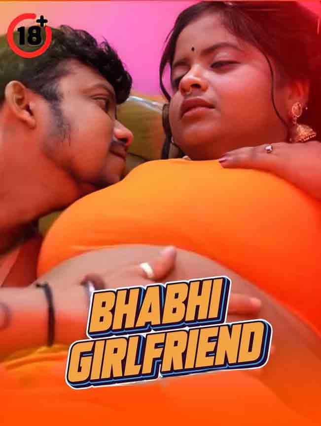 Bhabhi Girlfriend Uncut (2025) Unrated (2025)