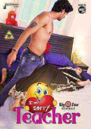 I Am Sorry Teacher (2021) Season 1 Big Movie Zoo Originals (2021)