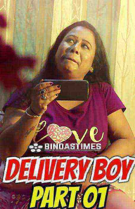 Delivery Boy (2022) BindasTimes Originals Uncut (2022)