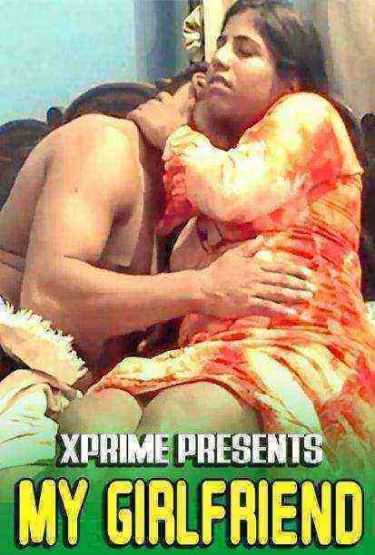 My Girlfriend (2021) XPrime Originals Uncut (2021)