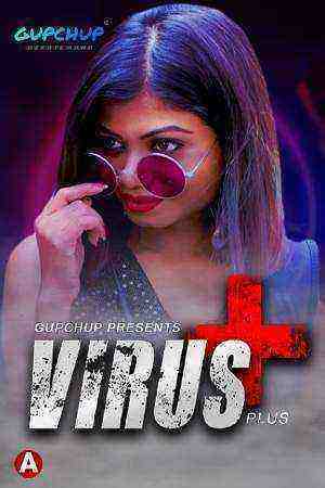 Virus Plus (2021) Season 1 Episode 2 GupChup (2021)
