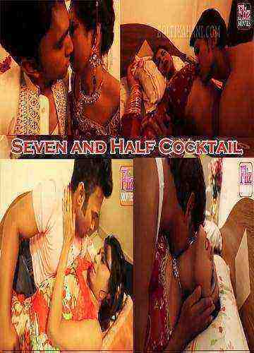 Seven and Half Cocktail (2019) Season 1 Hindi