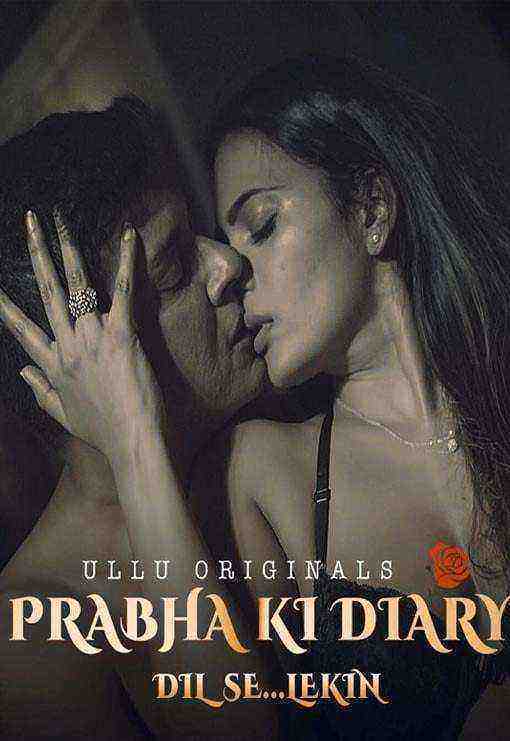 Prabha Ki Diary (2021) Season 2 ULLU Originals (2021)