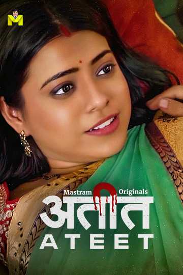 Ateet (2026) Season 1 Episode 2 Mastram Originals (2026)