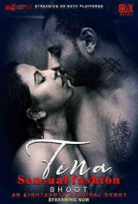 Tina Sensual Fashion Shoot (2020) 8flix Originals (2020)