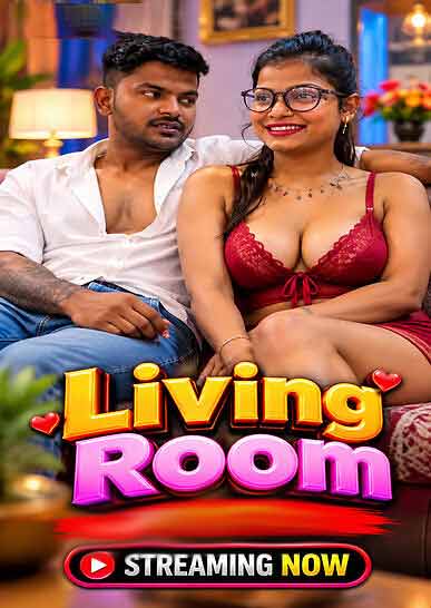 Living Room Uncut (2026) Unrated (2026)