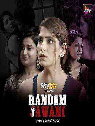 Random Jawani (2023) Season 1 Episode 1 AltBalaji (2023)
