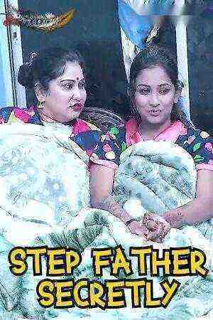 Step Father Secretly (2023) GoddesMahi (2023)