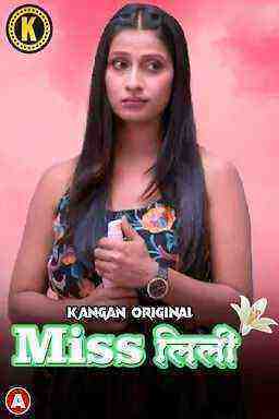 Miss Lilly (2023) Season 1 Episode 1 Kangan Originals (2023)