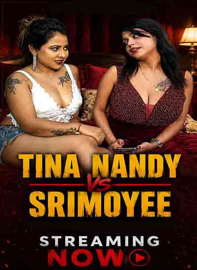 Tina Nandy Vs Srimoyee Lesbian Uncut (2026) Unrated (2026)