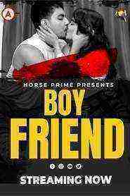 Boy Friend (2021) Season 1 HorsePrime Originals (2021)