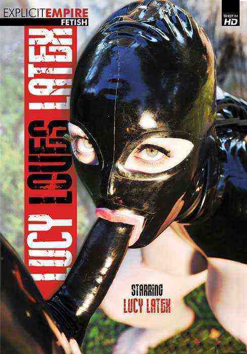 [18+] Explicit Empire - Lucy Loves Latex