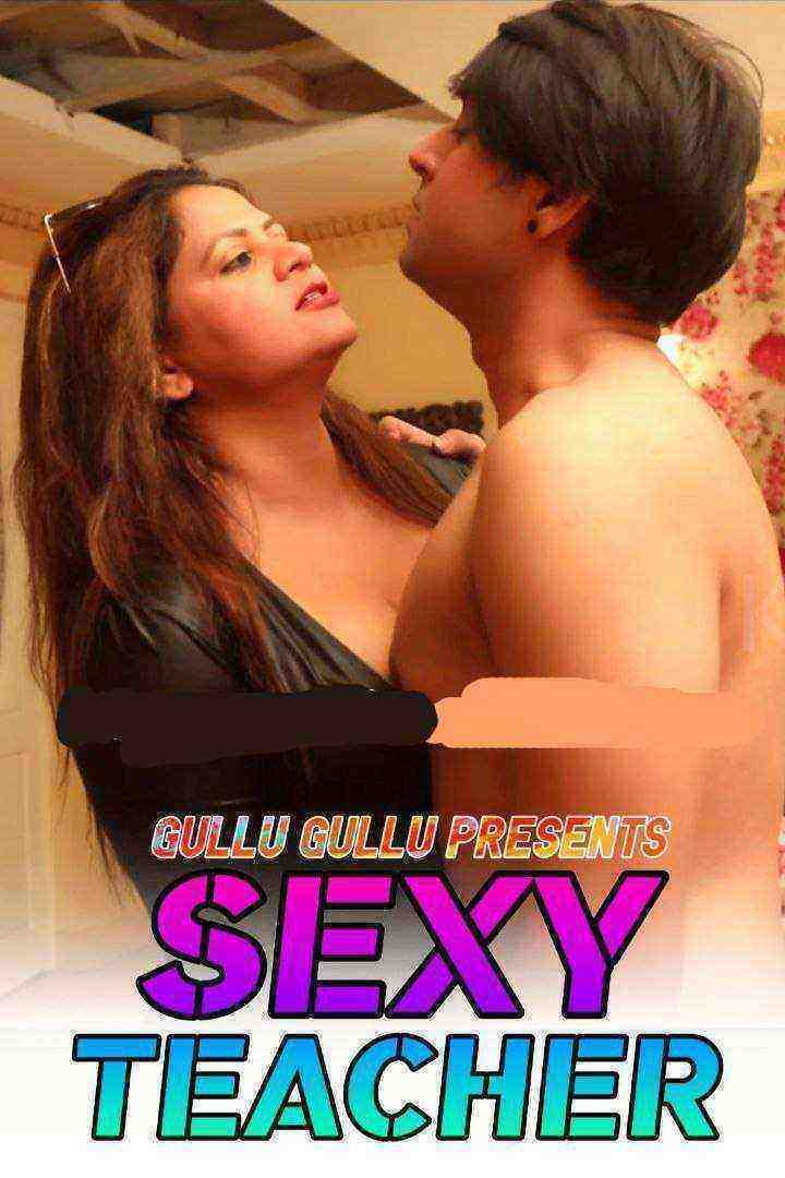 Sexy Teacher (2021) GulluGullu Originals (2021)
