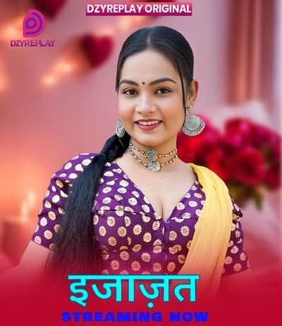 Ijazath (2026) Season 1 Part 1 Episode 1 Dzyreplay (2026)