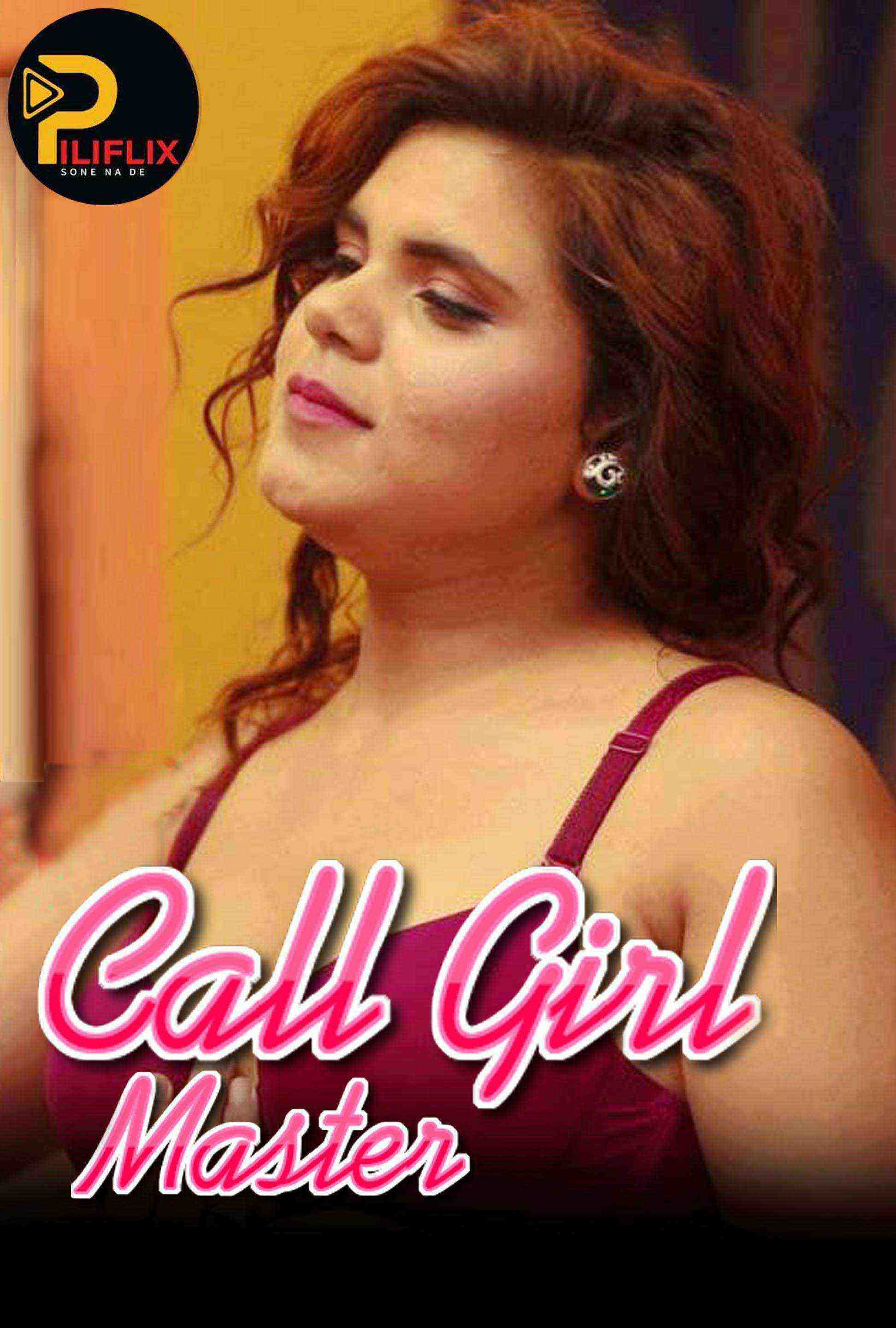 Call Girl Master (2020) PiliFlix Originals (2020)