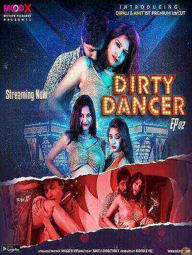 Dirty Dancer (2023) Season 1 Episode 2 Moodx Originals (2023)