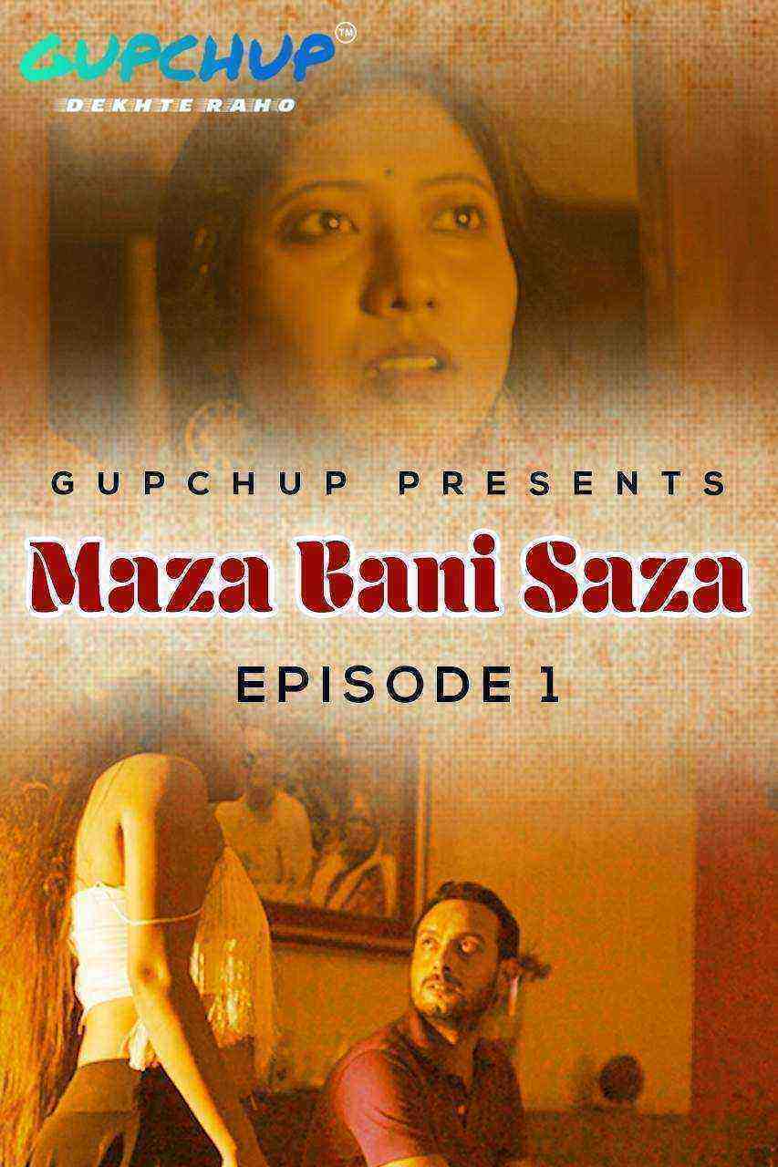 Maaza Bani Saaza (2020) Season 1 Episode 1 GupChup (2020)
