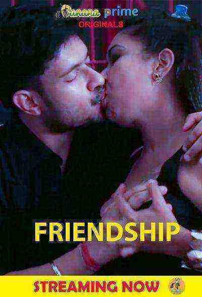 Friendship (2020) Season 1 Episode 2 BananaPrime Originals (2020)