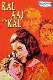 Kal Aaj Aur Kal (1971)