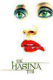 Ek Hasina Thi (2004)
