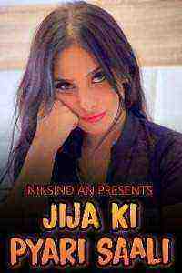 Jija Ki Pyari Saali (2021) NiksIndian Originals (2021)