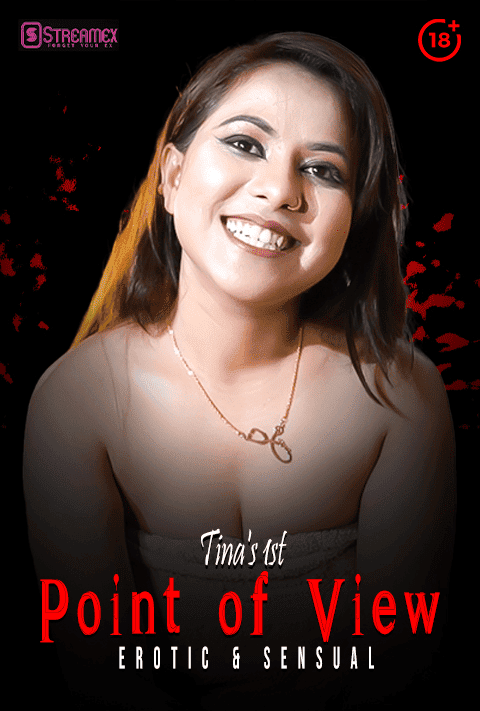 Tinas 1st POV (2021) Season 1 Episode 1 StreamexApp Originals Uncut (2021)