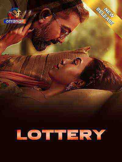 Lottery (2024) Season 1 Episode 1 Atrangii Originals (2024)