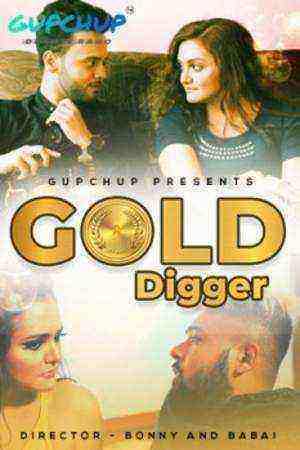 Gold Digger (2020) Season 1 Episode 2 GupChup (2020)