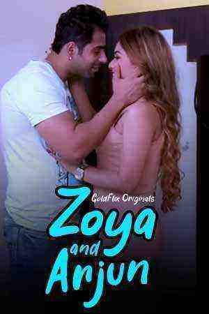 Zoya And Arjun (2021) GoldFlix Originals Uncut (2021)