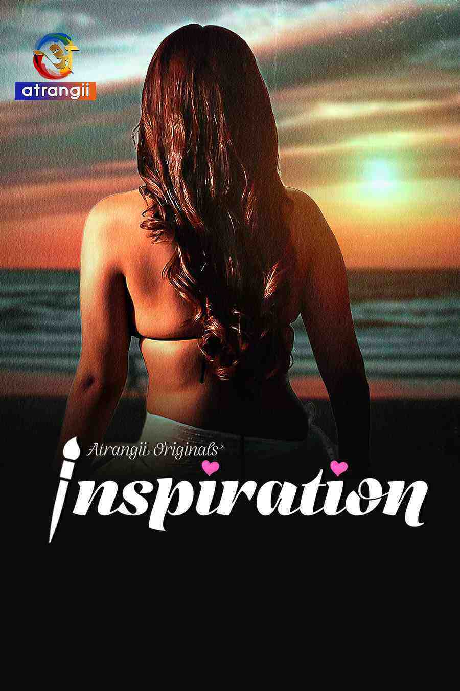 Inspiration (2025) Season 1 Part 1 Episode 3 Atrangii Originals (2025)