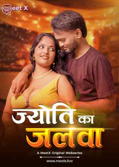 Jyoti Ka Jalwa (2026) Meetx Originals (2026)