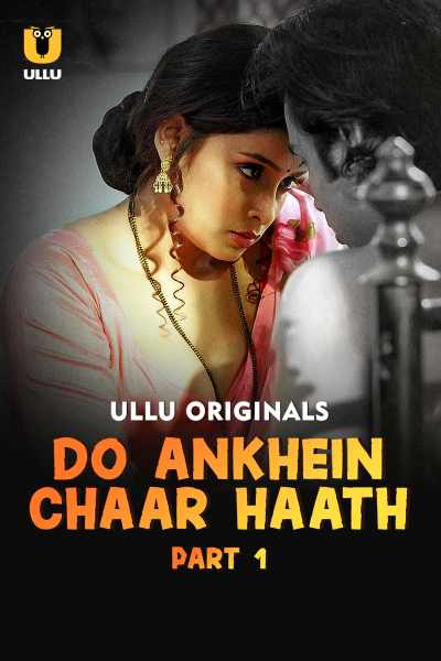 Do Aankhen Chaar Haath (2026) Season 1 Part 1 Episode 4 Ullu Originals (2026)