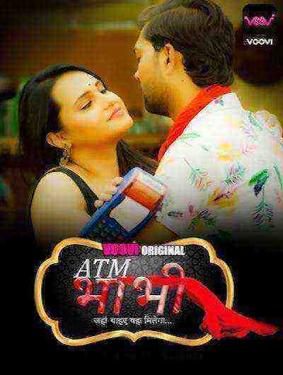 Atm Bhabhi (2022) Season 1 Episode 1 Voovi Originals (2022)