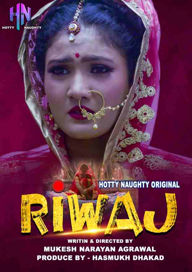 Riwaz (2021) Season 1 Episode 2 Hotty Naughty Originals (2021)