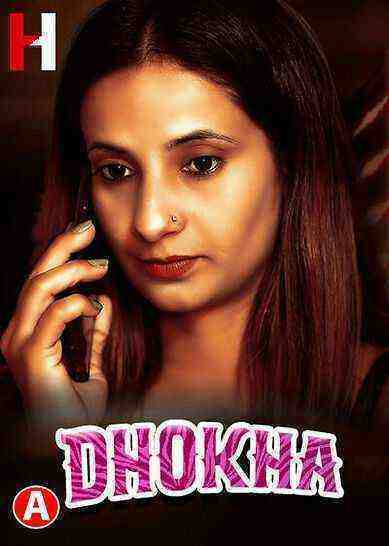 Dhoka (2023) Season 1 Episode 1 (HuntCinema) (2023)