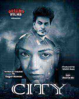 City (2021) Season 1 Episode 1 DreamsFilms Original (2021)