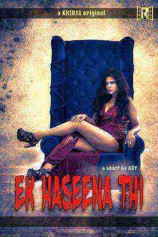 Ek Haseena Thi (2020) Khirki Originals Bengali (2020)