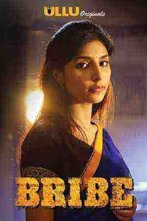 Bribe (2019) Hindi Season 1 Complete All Episodes (2019)