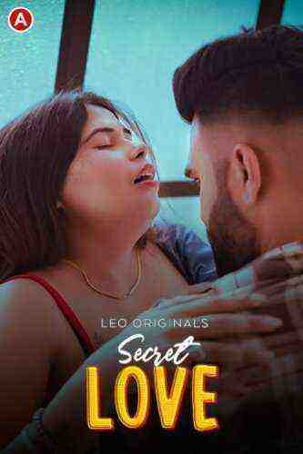 Secret Love (2023) Season 1 Episode 2 Leo Originals (2023)