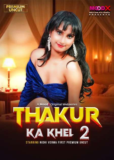 Thakur Ka Khel (2026) Season 1 Episode 2 Moodx Originals (2026)