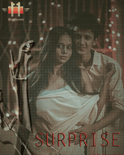 Surprise (2020) Season 1 Episode 1 11UpMovies Originals (2020)