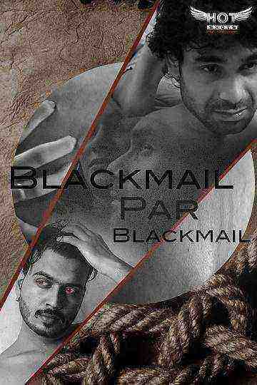 Blackmail Pe Blackmail (2020) HotShots Originals (2020)